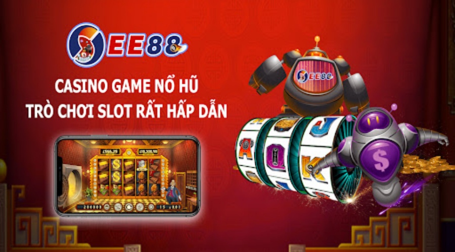 chơi nổ hũ Ee88